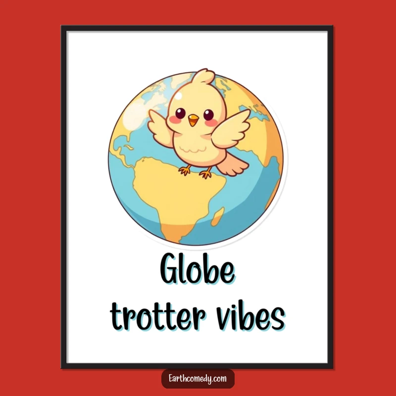 Funny Bird Globe Digital Art - Cheerful Character Printable Adventure Decor Gift