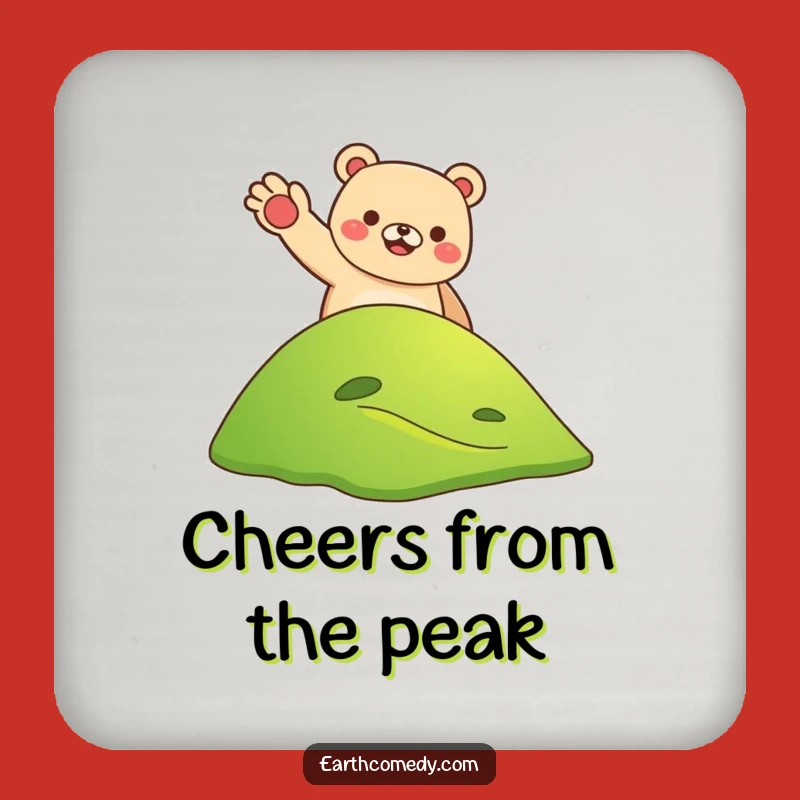 Funny Bear Earth Welcoming Drink Coasters - Protect Surfaces with Cheerful Greetings!