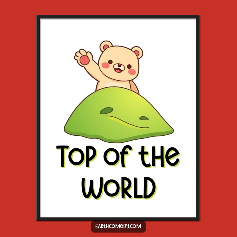 Funny Bear Earth Welcoming Poster - Hilarious Wall Art for Travelers!