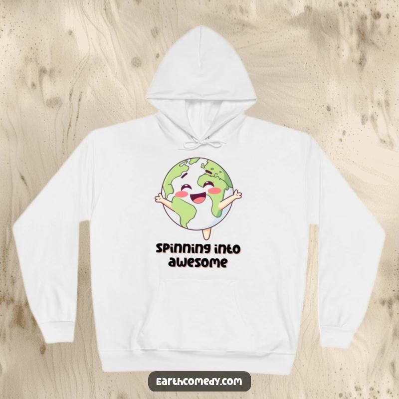 Funny Earth hoodie featuring a happy planet character spinning with pure delight, perfect for cozy, joyful wear.