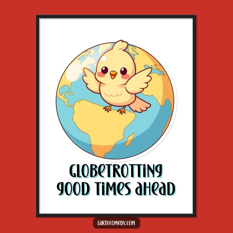 Free Printable Wall Art: Cheerful Bird Globe - Funny Downloadable Decor
