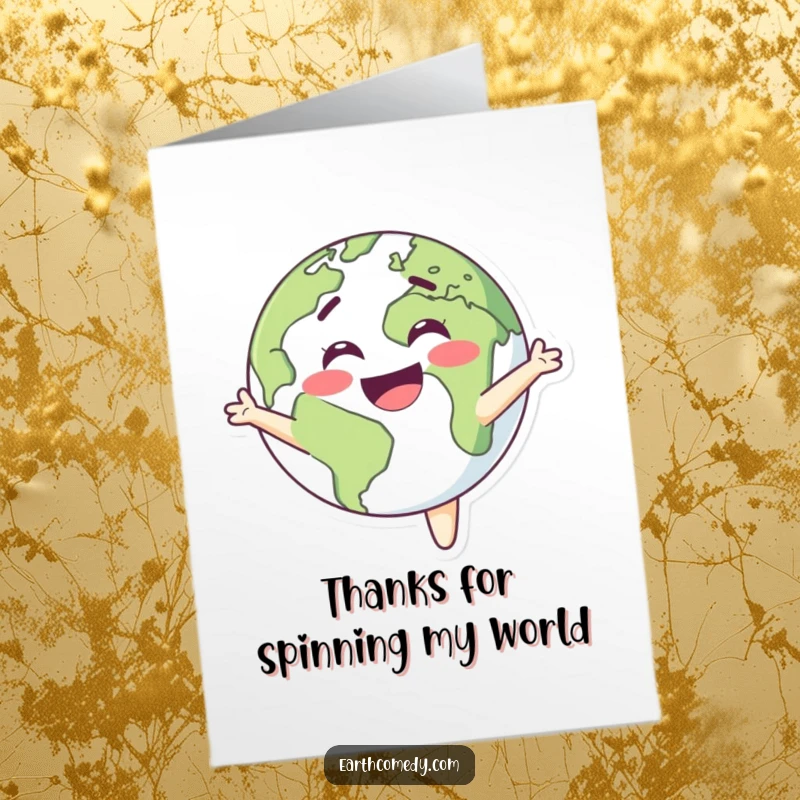 Funny Free Printable Thank You Card: Smiling Earth character spinning ecstatically, expressing heartfelt thanks with joy.