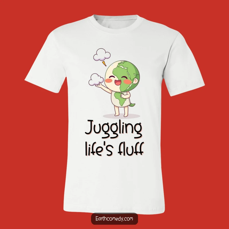 Funny Earth T-Shirt: Cloud Juggling Graphic, Cheerful Sky Lover Gift!