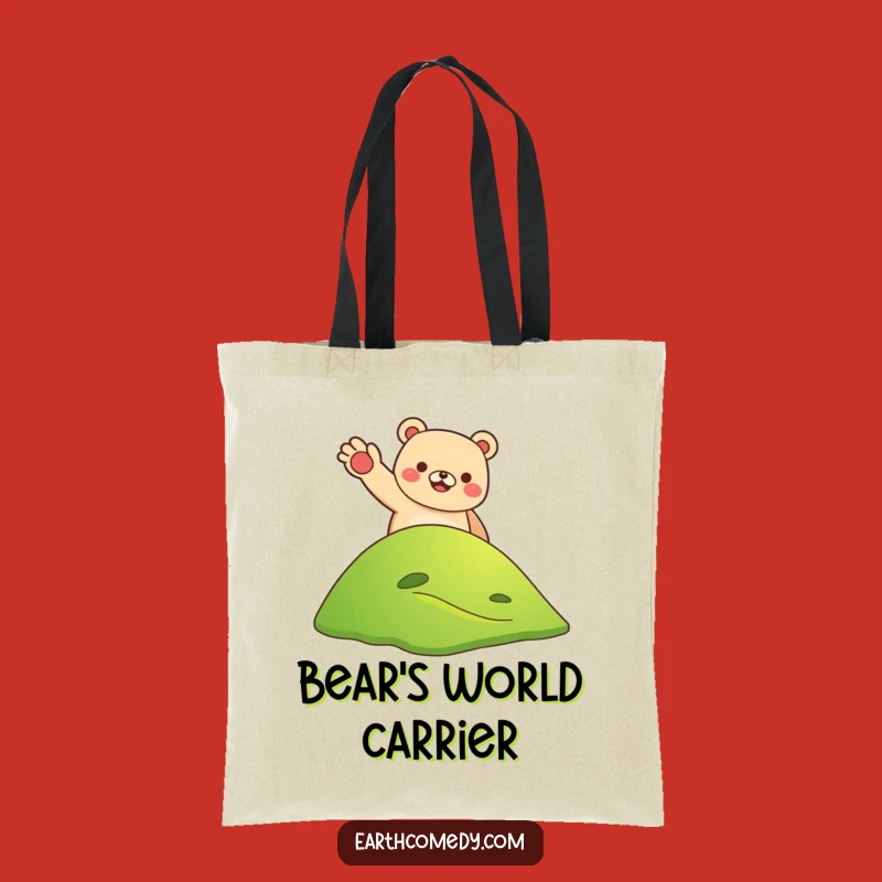 Funny Bear Earth Welcoming Tote Bag - Spacious and Adventurous Carry-All!